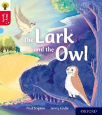 Oxford Reading Tree Story Sparks: Oxford Level 4: The Lark and the Owl (Oxford Reading Tree Story Sparks)