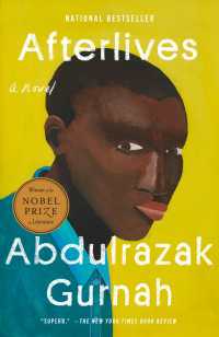 Afterlives : A Novel